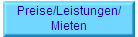 Preise/Leistungen/
Mieten